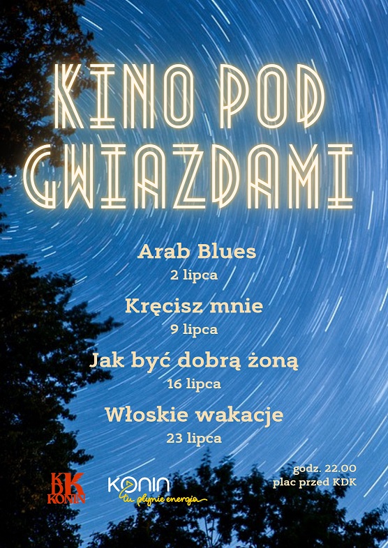 Kino pod gwiazdami w lipcu przed KDK
