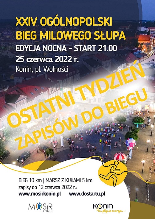 Zapisy na XXIV Ogólnopolski Bieg Milowego Słupa zbliżają się ku końcowi!