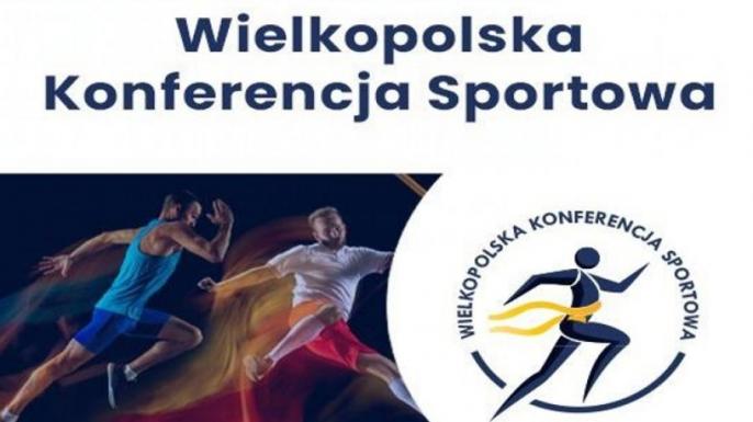 I Wielkopolska Konferencja Sportowa – ZAPOWIEDŹ