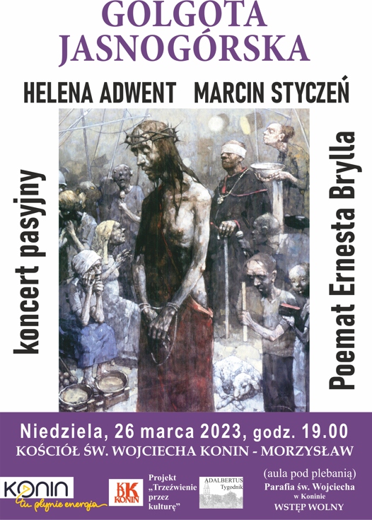 GOLGOTA JASNOGÓRSKA Ernesta Brylla – Koncert Pasyjny